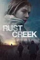 Rust Creek summary and reviews