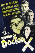 The Return of Doctor X summary, synopsis, reviews