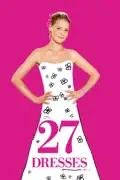27 Dresses summary, synopsis, reviews