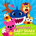Pinkfong Baby Shark & More Animal Songs, Season 1 cast, spoilers, episodes and reviews