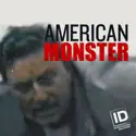 American Monster, Season 3 cast, spoilers, episodes, reviews