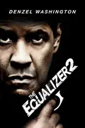 The Equalizer 2 reviews, watch and download