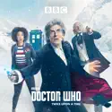 Doctor Who, Christmas Special: Twice Upon a Time (2017) cast, spoilers, episodes and reviews
