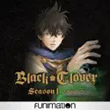 Black Clover, Season 1, Pt. 2 cast, spoilers, episodes and reviews