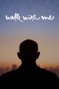 Walk With Me reviews, watch and download