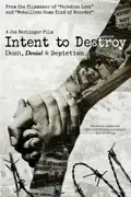 Intent to Destroy summary, synopsis, reviews