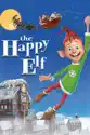The Happy Elf summary and reviews