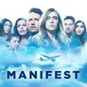 Manifest, Season 1 cast, spoilers, episodes and reviews