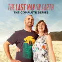 The Last Man On Earth, The Complete Series cast, spoilers, episodes, reviews
