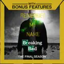 Breaking Bad, Deluxe Edition: The Final Season cast, spoilers, episodes, reviews