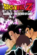 Dragon Ball Z: Bardock - The Father of Goku reviews, watch and download