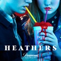 Heathers, Season 1 (Uncensored) reviews, watch and download