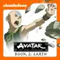 Avatar: The Last Airbender, Book 2: Earth