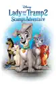 Lady and the Tramp 2: Scamp's Adventure summary and reviews
