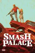 Smash Palace summary, synopsis, reviews