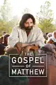 The Gospel of Matthew summary and reviews