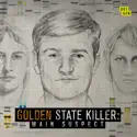 Golden State Killer: Main Suspect, Season 1 cast, spoilers, episodes and reviews