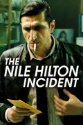 The Nile Hilton Incident summary, synopsis, reviews