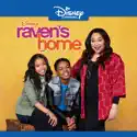 Raven's Home, Vol. 3 cast, spoilers, episodes, reviews