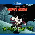 Disney Mickey Mouse, The Scariest Story Ever: A Mickey Mouse Halloween Spooktacular cast, spoilers, episodes, reviews