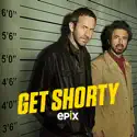 Get Shorty, Season 2 cast, spoilers, episodes, reviews