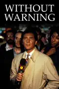 Without Warning (1994) summary, synopsis, reviews