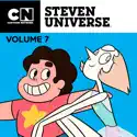 Steven Universe, Vol. 7 cast, spoilers, episodes, reviews