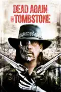 Dead Again In Tombstone summary, synopsis, reviews