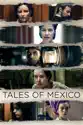 Tales of Mexico summary and reviews