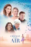 Change In the Air summary, synopsis, reviews