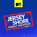 Jersey Shore: Family Vacation, Season 2 watch, hd download