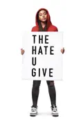 The Hate U Give summary, synopsis, reviews