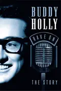 Buddy Holly: Rave On - The Story summary, synopsis, reviews