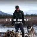 Life Below Zero, Season 11 cast, spoilers, episodes, reviews