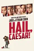 Hail, Caesar! summary, synopsis, reviews