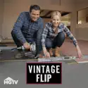 Vintage Flip, Season 1 cast, spoilers, episodes, reviews