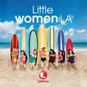 Little Women: LA, Season 3 watch, hd download