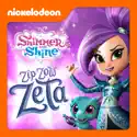 Shimmer and Shine, Zip, Zow, Zeta cast, spoilers, episodes, reviews