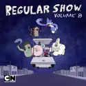 Regular Show, Vol. 8 cast, spoilers, episodes, reviews