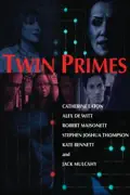 Twin Primes summary, synopsis, reviews
