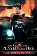 The Girl Who Played With Fire (Extended Edition) summary, synopsis, reviews