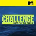 The Challenge: Battle of the Exes II cast, spoilers, episodes, reviews