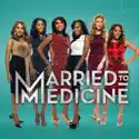 Married to Medicine, Season 1 cast, spoilers, episodes, reviews