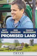Promised Land summary, synopsis, reviews