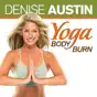 Denise Austin: Yoga Body Burn
