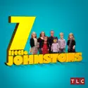 7 Little Johnstons, Season 1 cast, spoilers, episodes, reviews