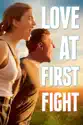 Love At First Fight summary and reviews