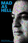 Mad As Hell summary, synopsis, reviews