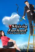 Shirin Farhad Ki Toh Nikal Padi summary, synopsis, reviews