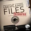 The Unexplained Files, Season 2 cast, spoilers, episodes, reviews